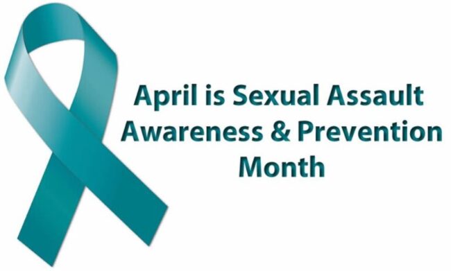 Sexual Assault Awareness and Prevention Month Sexual Assault Awareness and Prevention Month
