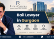 Bail Lawyer in Gurgaon