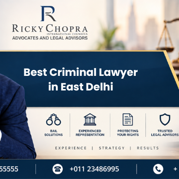 Best Criminal Lawyer in East Delhi
