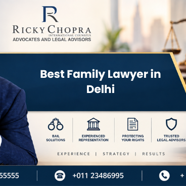 Family Lawyer in Delhi | Family Court Advocates | Ricky Chopra & Co.