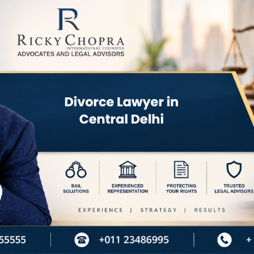 Divorce Lawyer in Central Delhi Divorce Lawyer in Central Delhi