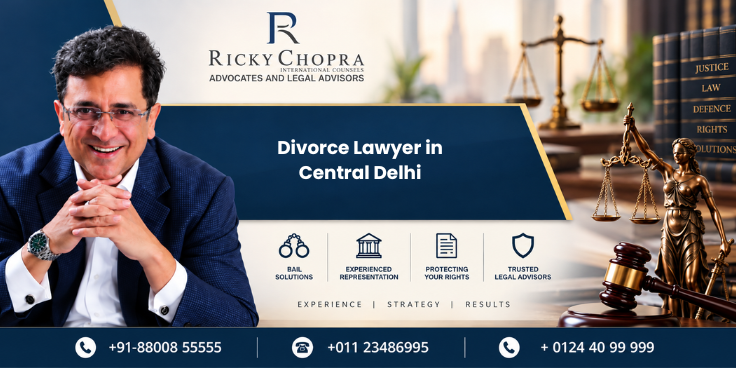 Divorce Lawyer in Central Delhi Divorce Lawyer in Central Delhi